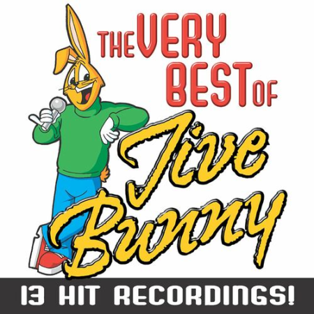 Jive Bunny And The Mastermixers - The Very Best of Jive Bunny (2022)