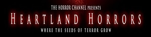 Heartland Horrors 2007 Season 1 Complete TVRip x264 [i_c]
