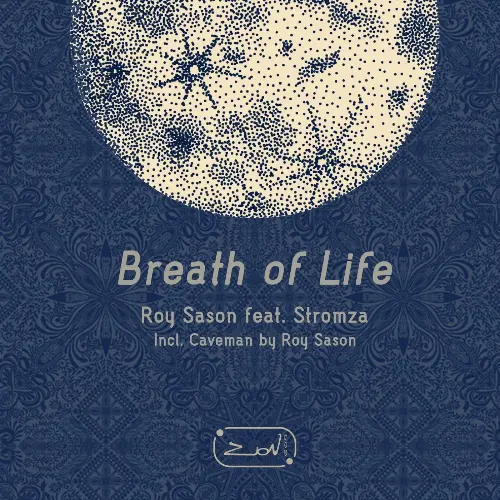 Roy Sason & Stromza - Breath Of Life (2024) Roy Sason & Stromza - Breath Of Life (2024)