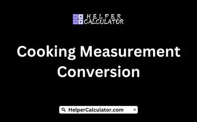 Cooking Measurement Conversion