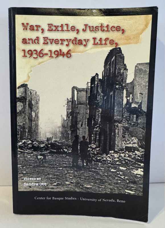 War, Exile, Justice and Everyday Life, 1936-1946