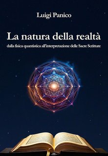 Luigi Panico - La natura della realtà (2024)