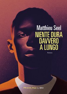 Matthieu Seel - Niente dura davvero a lungo (2024)
