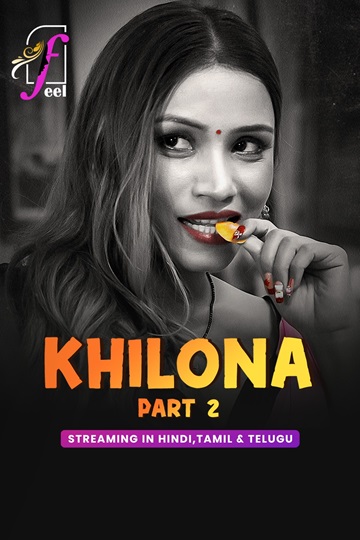 Khilona (2025) Season 1 Part 2 (Ullu Originals)