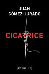 Juan Gómez-Jurado – Cicatrice (2023)