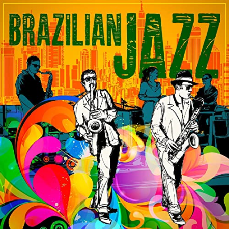 VA - Brazilian Jazz (2021) Mp3 / Flac