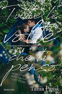 Tania Paxia - Tutte le volte che ti penso (2020)