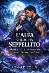 Ronald Colin – L’alfa che mi ha seppellito (2026)