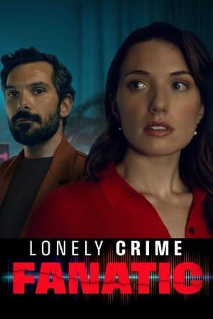 Lonely Crime Fanatic 2024 1080p WEB H264-CBFM