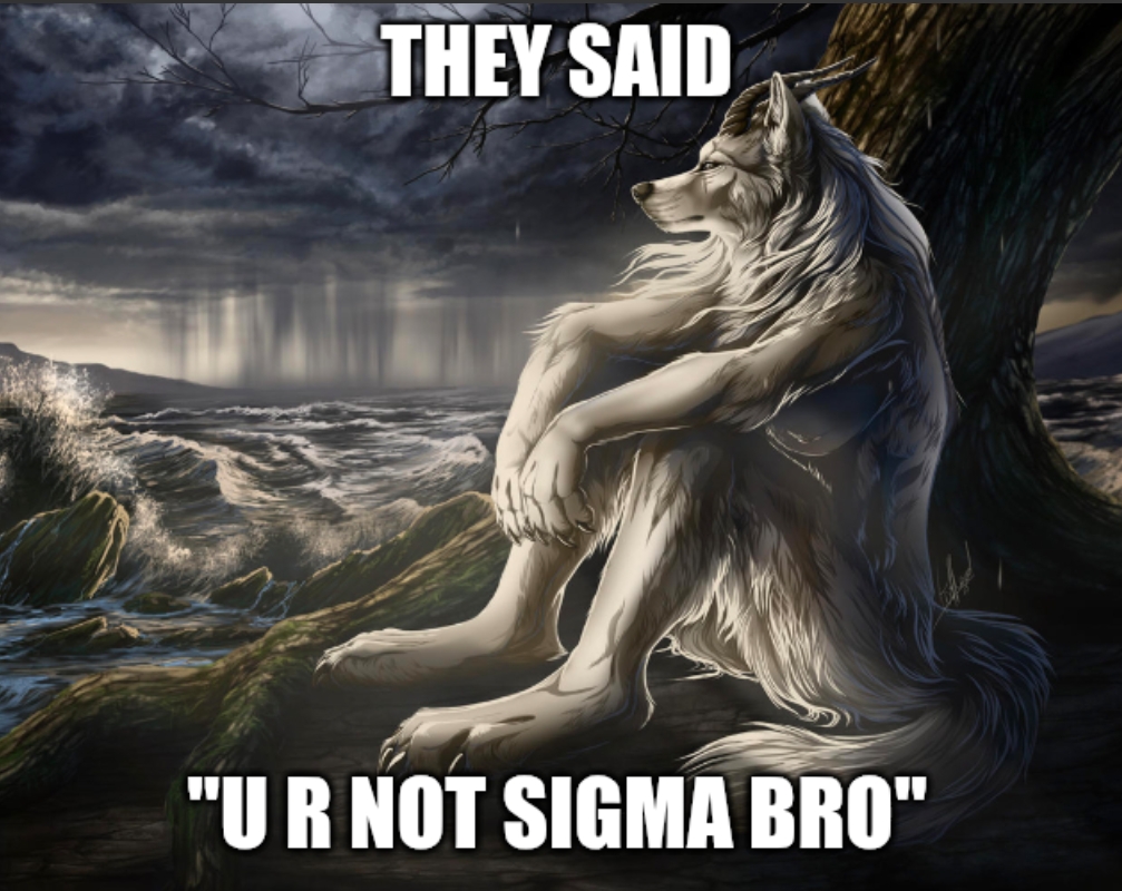 notsigmawolf.jpg