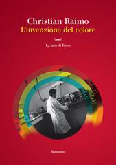 Christian Raimo – L’invenzione del colore (2026)