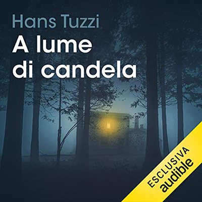 Hans Tuzzi - A lume di candela (2019) (mp3 - 128 kbps)