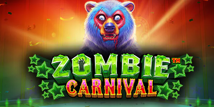 Cara Ampuh Meraih Kemenangan di Slot Zombie Carnival 