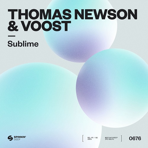 Thomas Newson & Voost - Sublime (Extended Mix) Spinnin' Deep.mp3