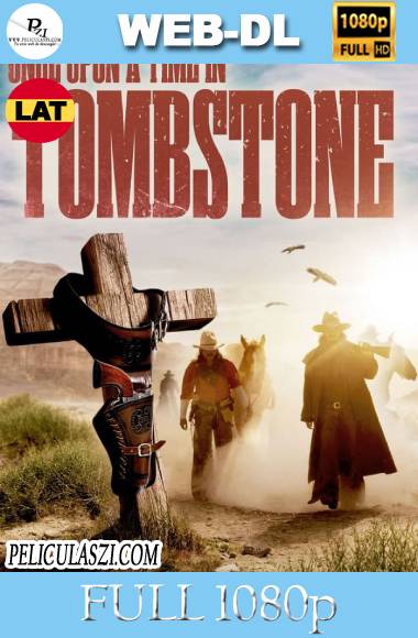 Erase una vez en Tombstone (2020) Full HD WEB-DL 1080p Dual-Latino