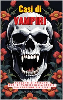 Alex Ever - Casi di Vampiri (2024)