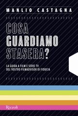 Manlio Castagna – Cosa guardiamo stasera? (2026)