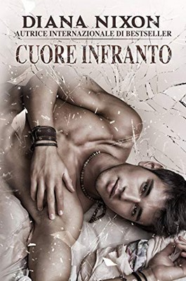 Diana Nixon - Cuore infranto (2019)