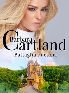 Barbara Cartland - Battaglia di cuori (2023)