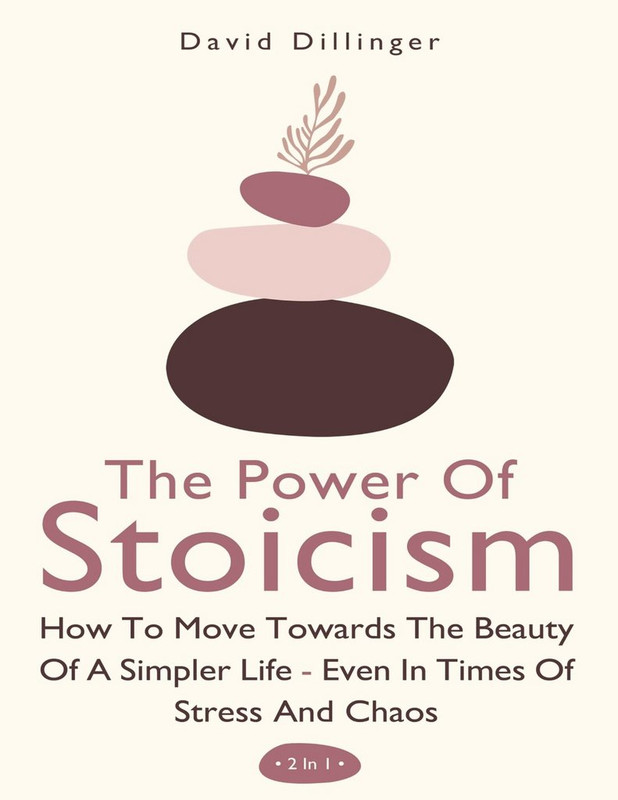 https://i.postimg.cc/sxrnHzvF/The-Power-Of-Stoicism-2-In-1-How-To-Move-Towards-The-Beauty-Of-A-Simpler-Life-Even-In-Times-Of-Str.jpg