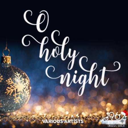 Various Artists - O Holy Night (2020) mp3, flac
