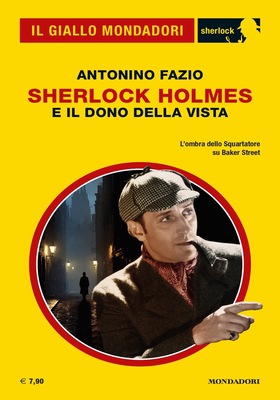 Antonino Fazio - Sherlock Holmes e il dono della vista (2026)