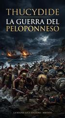 Thucydides (Tucidide) – Delle guerre del Peloponneso (2026)