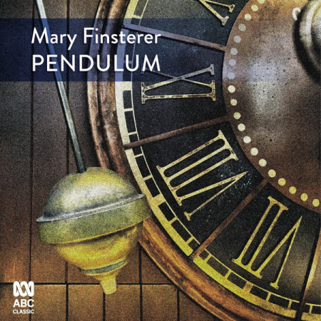 VA - Mary Finsterer: Pendulum (2022)