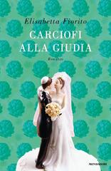 Elisabetta Fiorito – Carciofi alla giudia (2017)