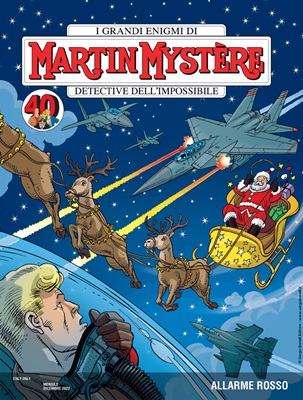 Martin Mystere N.394 - Allarme Rosso (SBE Dicembre 2022)