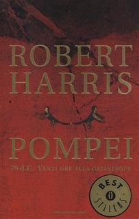 Robert Harris - Pompei (2003) .mp3 - 128 kbps
