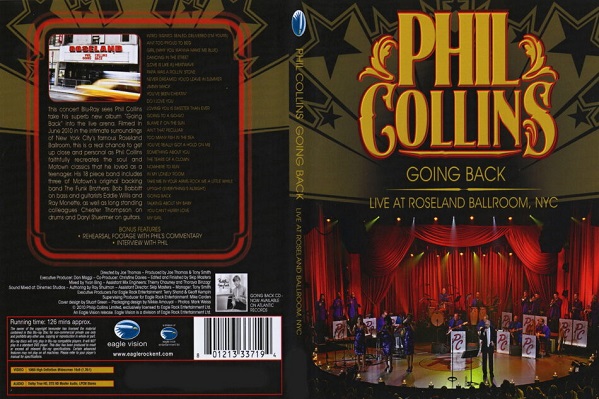 Phil Collins - Going Back - Live at Roseland Ballroom (2010)