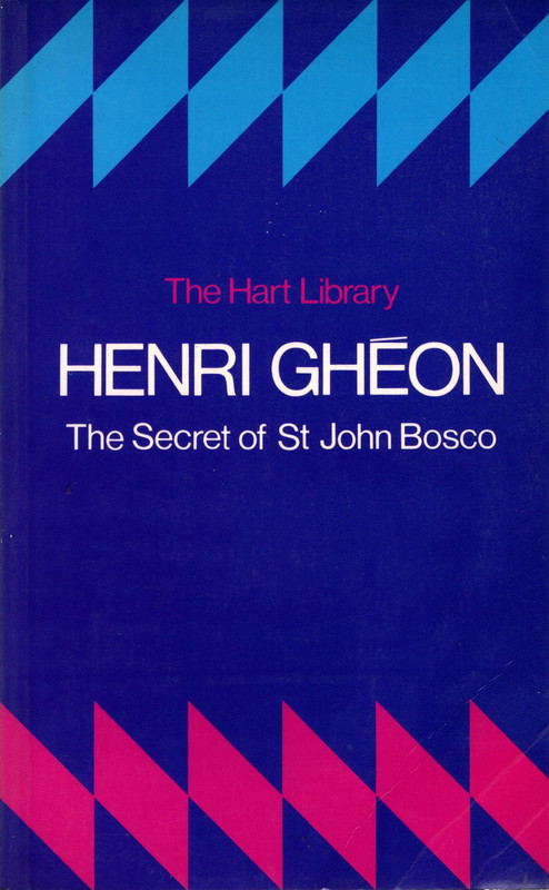 The Secret of St. John Bosco