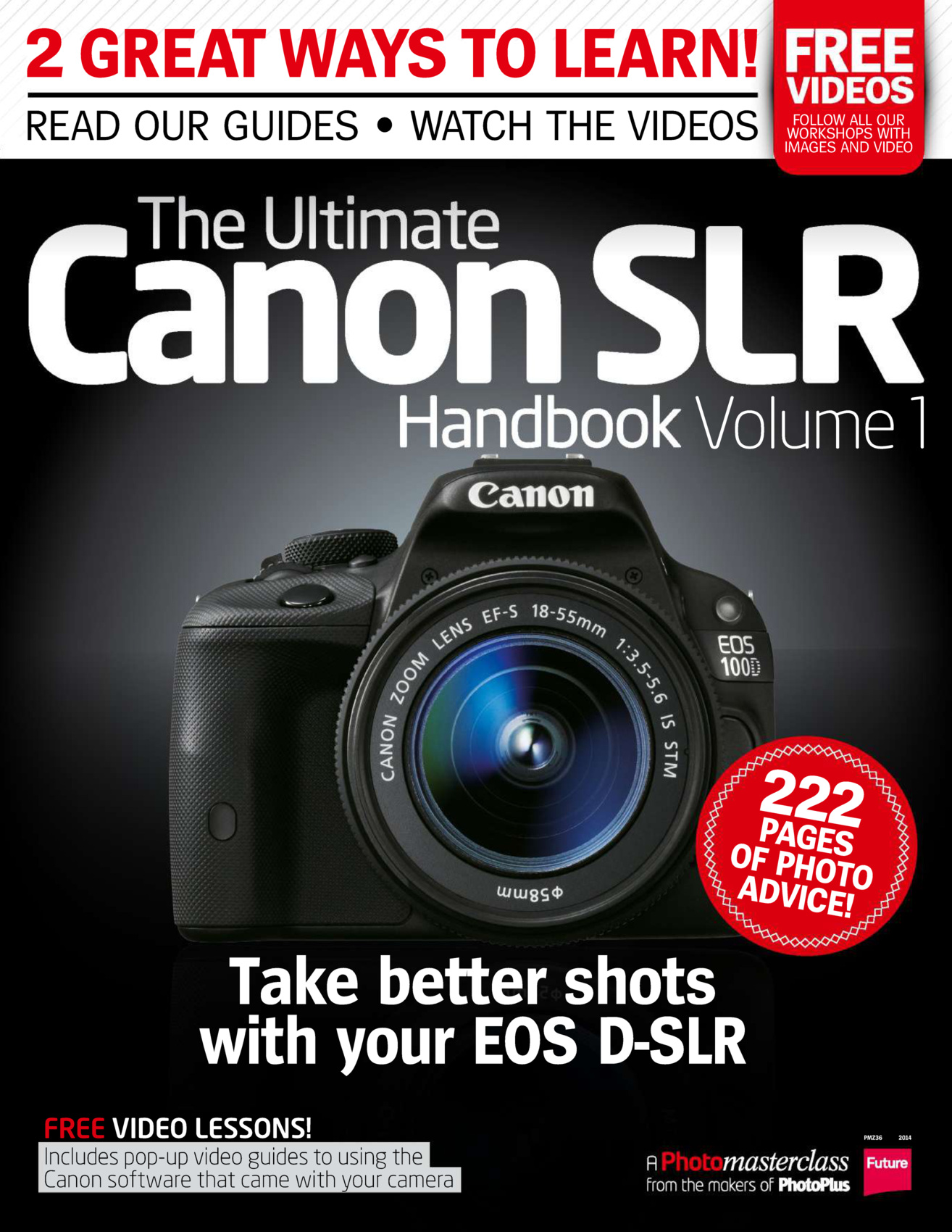 Ultimate Canon SLR Handbook Volume 1