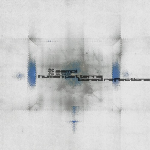 Sampi - Human Patterns Boxed Reflections (2026)
