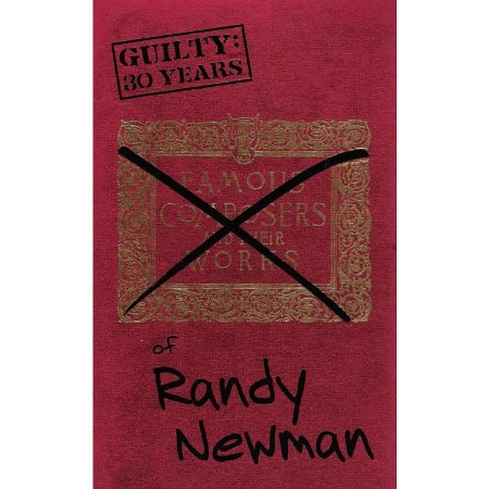 Randy Newman - Guilty: 30 Years of Randy Newman, Disc 4 (1998)