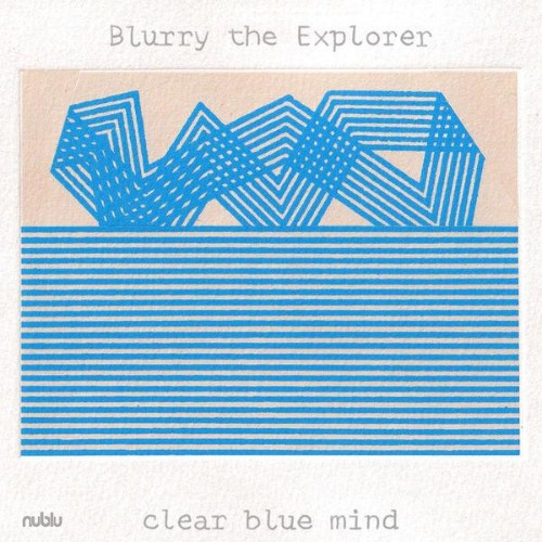 Blurry-The-Explorer-Clear-Blue-Mind-WEB-