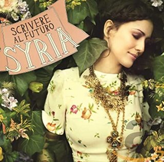Syria - Scrivere al futuro (2011) .mp3 - 320 kbps
