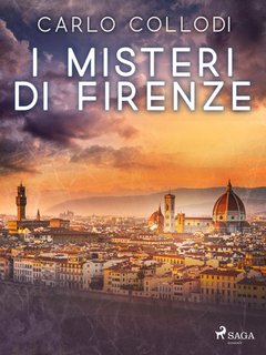 Carlo Collodi - I misteri di Firenze (2024)