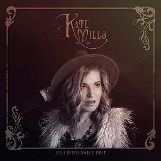 Kate Mills - Each Bittersweet Drop (2020) .mp3 - 320 kbps