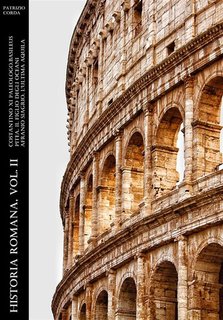 Patrizio Corda - Historia Romana, Vol. II (2019)