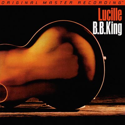 B.B. King - Lucille (1968) [1995, MFSL Remastered, CD-Quality + Hi-Res Vinyl Rip]