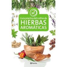 GUIA PRACTICA HIERBAS AROMATICAS