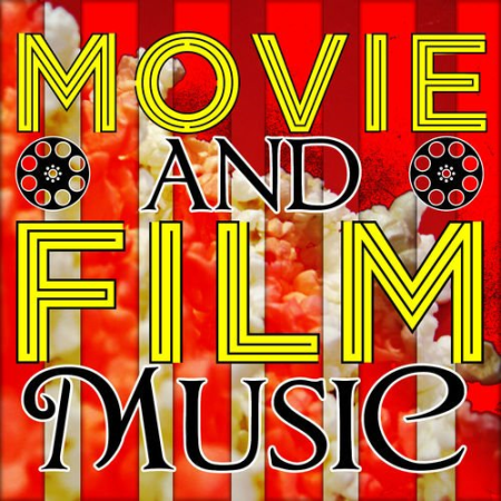 eedff61d 03d7 476a afbf 3d3a5c9bf0fa - VA - Movie and Film Music (2013)