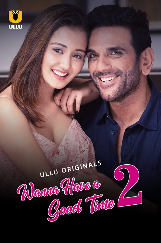 Wanna Have a Good Time (2019) UNRATED 720p HEVC HDRip S02 Hot Series x265 AAC