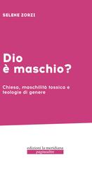 Selena Zorzi – Dio è maschio? (2026)