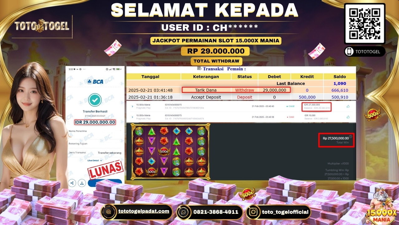 Bukti Pembayaran Jackpot  Permainan Slot 15.000X Mania  ID:CH***** LUNAS