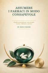Dr. Marco Ragone – Assumere i farmaci in modo consapevole (2026)