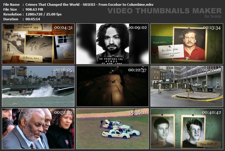 Crimes That Changed the World - S01E03 - From Escobar to Columbine.mkv
