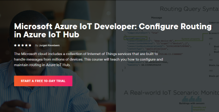 Microsoft Azure IoT Developer: Configure Routing in Azure IoT Hub | Pluralsight
